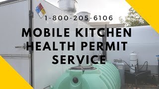 Mobile Kitchen Health Permit Service (The only company who does it!!)